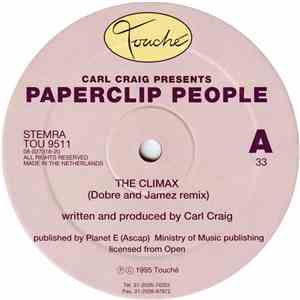Carl Craig Presents Paperclip People - The Climax