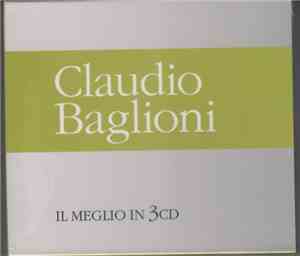 Claudio Baglioni - Il Meglio In 3 Cd