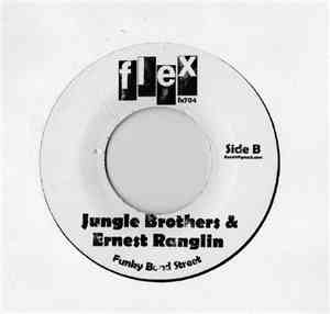 Courtney Melody & Busta Rhymes / Jungle Brothers & Ernest Ranglin - Dangerous Bad Boy / Funky Bond Street