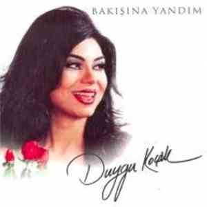 Duygu Koçak - Bakışına Yandım