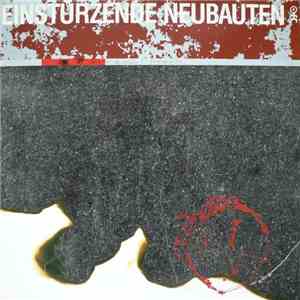 Einstürzende Neubauten - Zeichnungen Des Patienten O.T.