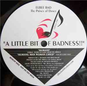 Elbee Bad - A Little Bit Of Badness