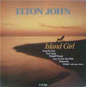 Elton John - Island Girl