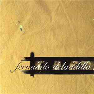 Fernando Delgadillo - Entre Pairos y Derivas