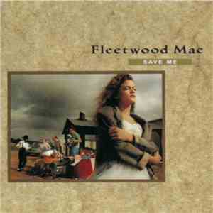 Fleetwood Mac - Save Me / Another Woman