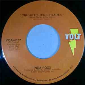 Inez Foxx - Circuit's Overloaded