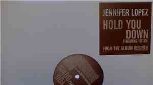 Jennifer Lopez - Hold You Down