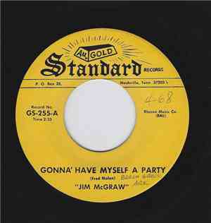Jim Mcgraw - Gonna' Have Myself A Party
