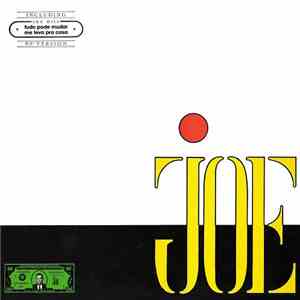 Joe  - Cem Mil Dólares