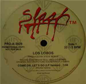 Los Lobos - Come On, Let's Go
