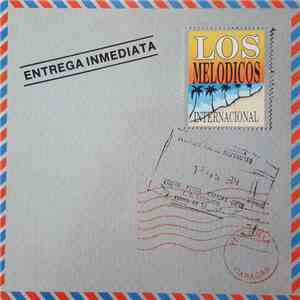 Los Melódicos - Los Melódicos..... Internacional