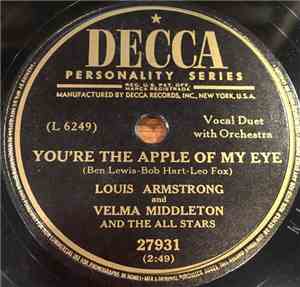 Louis Armstrong And The All-Stars And Velma Middleton - You're The Apple Of My Eye