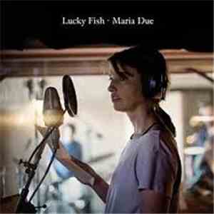 Lucky Fish - Maria Due