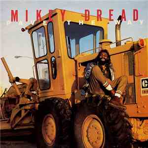 Mikey Dread - Pave The Way