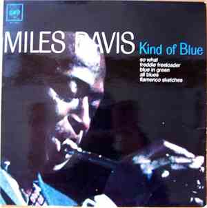 Miles Davis - Kind Of Blue