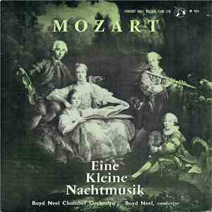 Mozart, Boyd Neel Chamber Orchestra, Boyd Neel - Eine Kleine Nachtmusik