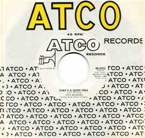 Otis Redding - Look At The Girl / That's A Good Idea