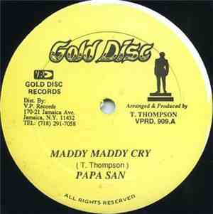 Papa San - Maddy Maddy Cry