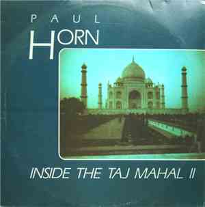 Paul Horn - Inside The Taj Mahal II