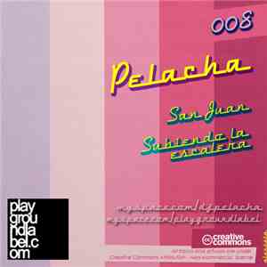 Pelacha - Playground 08 E.P.