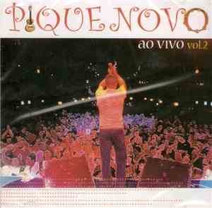 Pique Novo - Ao Vivo Vol. 2