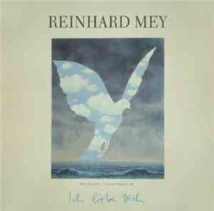 Reinhard Mey - Ich Liebe Dich