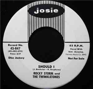 Rocky Storm And The Twinkletones - Should I / My Baby Left Me Swinging