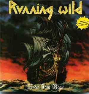 Running Wild - Under Jolly Roger