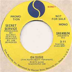 Secret Service - Oh Susie