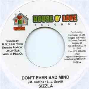 Sizzla / Que - Don't Ever Bad Mind / Paradise