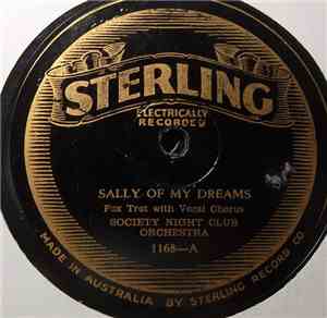 Society Night Club Orchestra - Sally Of My Dreams / Me And The Man In The Moon