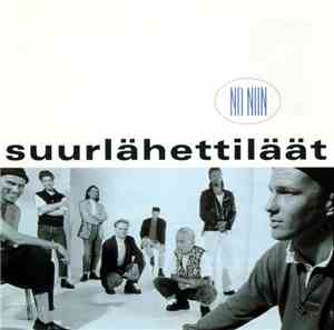 Suurlähettiläät - No Niin