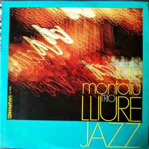 Tete Montoliu Trio - Lliure Jazz