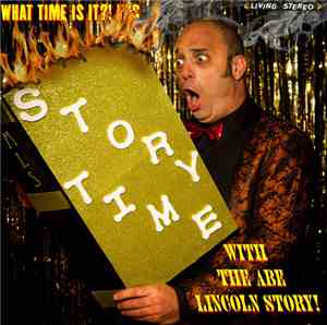 The Abe Lincoln Story - It's Story Time!