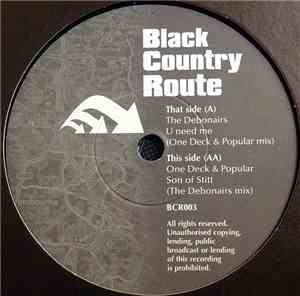 The Debonairs / One Deck & Popular - U Need Me / Son Of Stitt