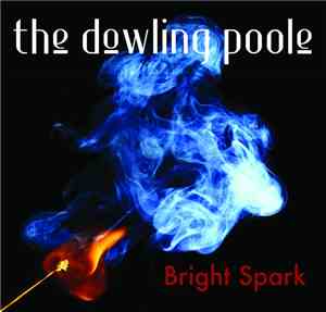 The Dowling Poole - Bright Spark EP