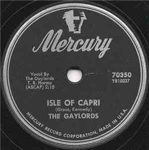 The Gaylords - Isle Of Capri
