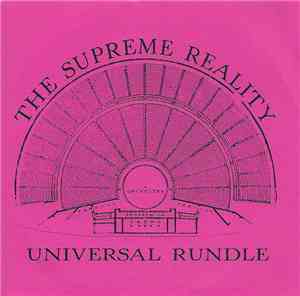 The Supreme Reality - Universal Rundle