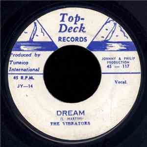 The Vibrators , Andy & The Avalons - Dream / Please Leave Me Alone