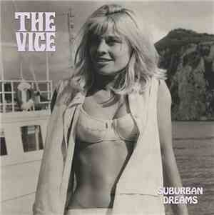 The Vice - Suburban Dreams