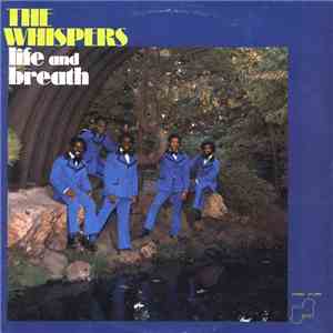 The Whispers - Life And Breath