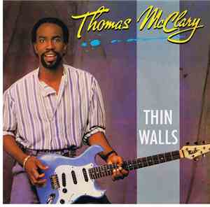 Thomas McClary - Thin Walls