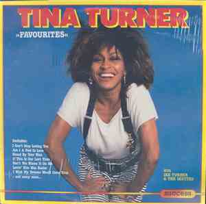 Tina Turner With Ike Turner & The Ikettes - Favourites