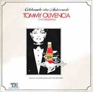 Tommy Olivencia Y Su Orquesta - Celebrando Otro Aniversario