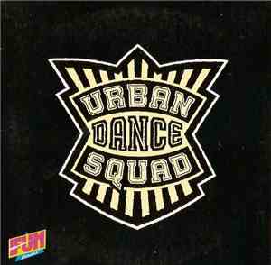 Urban Dance Squad - Boyz In Bands / Demagogue