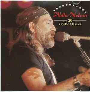 Willie Nelson - 20 Golden Classics