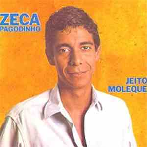 Zeca Pagodinho - Jeito Moleque