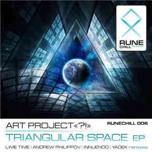Art Project «?!» - Triangular Space EP