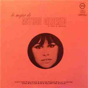 Astrud Gilberto - Lo Mejor De Astrud Gilberto - La Chica De Ipanema