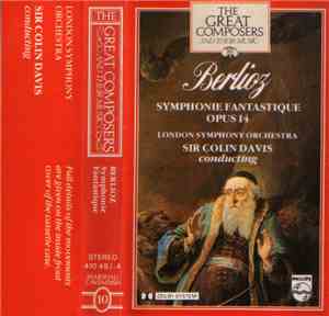 Berlioz, London Symphony Orchestra Conducted By Sir Colin Davis - Symphonie Fantastique Opus 14